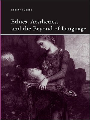 cover image of Ethics, Aesthetics, and the Beyond of Language